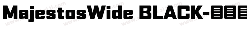 MajestosWide BLACK字体转换